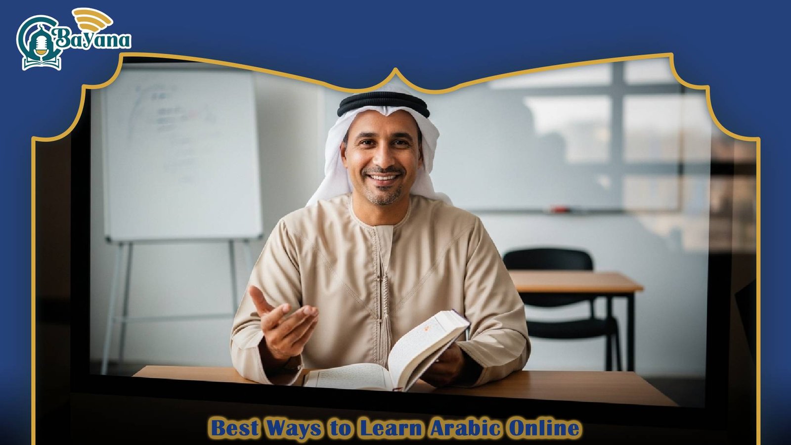 Best Ways to Learn Arabic Online