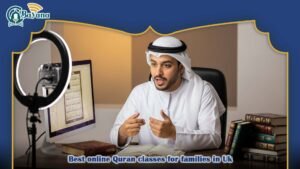 best online Quran classes for families in Uk