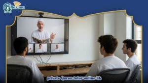 private Quran tutor online Uk