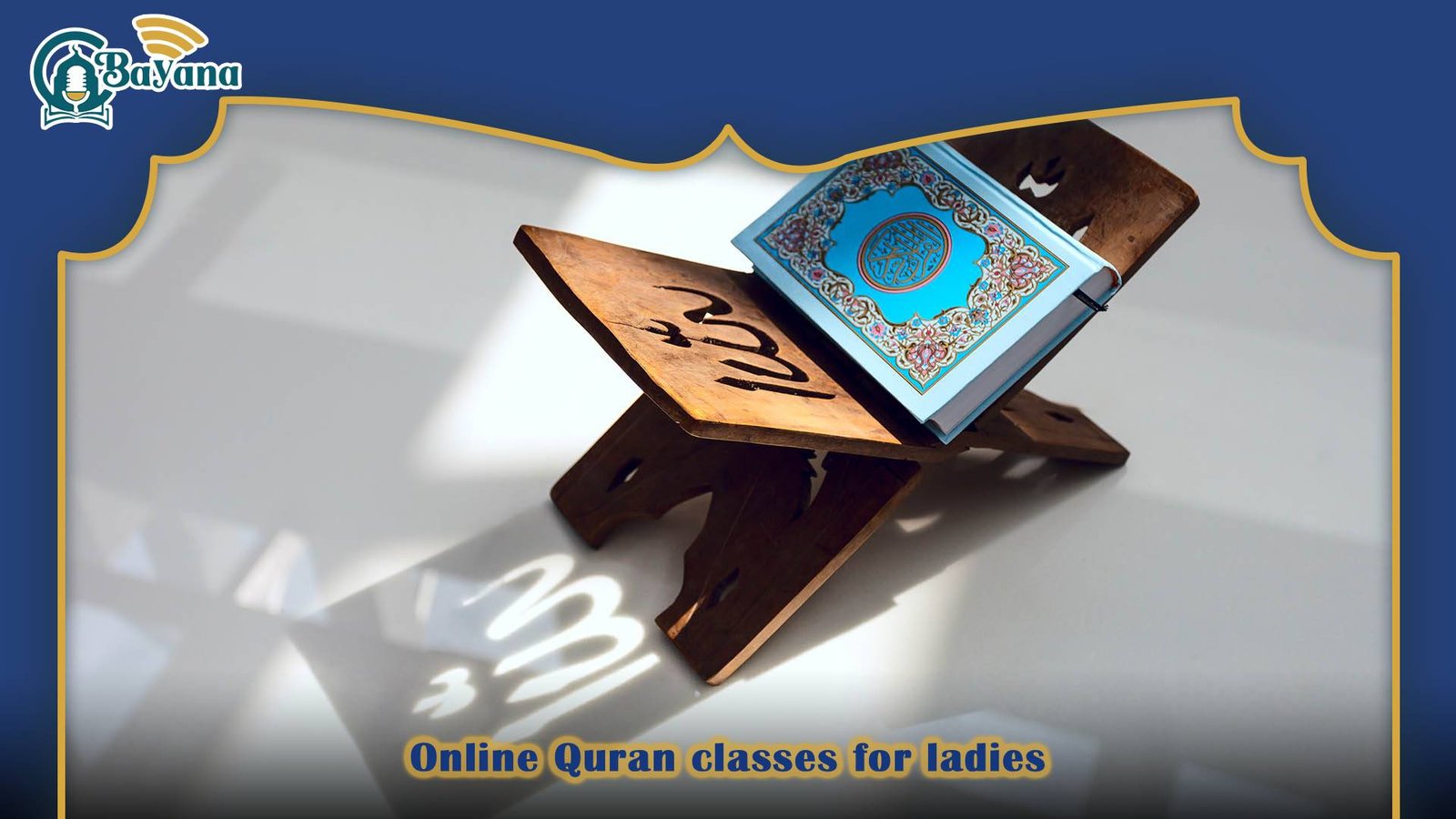Online Quran classes for ladies