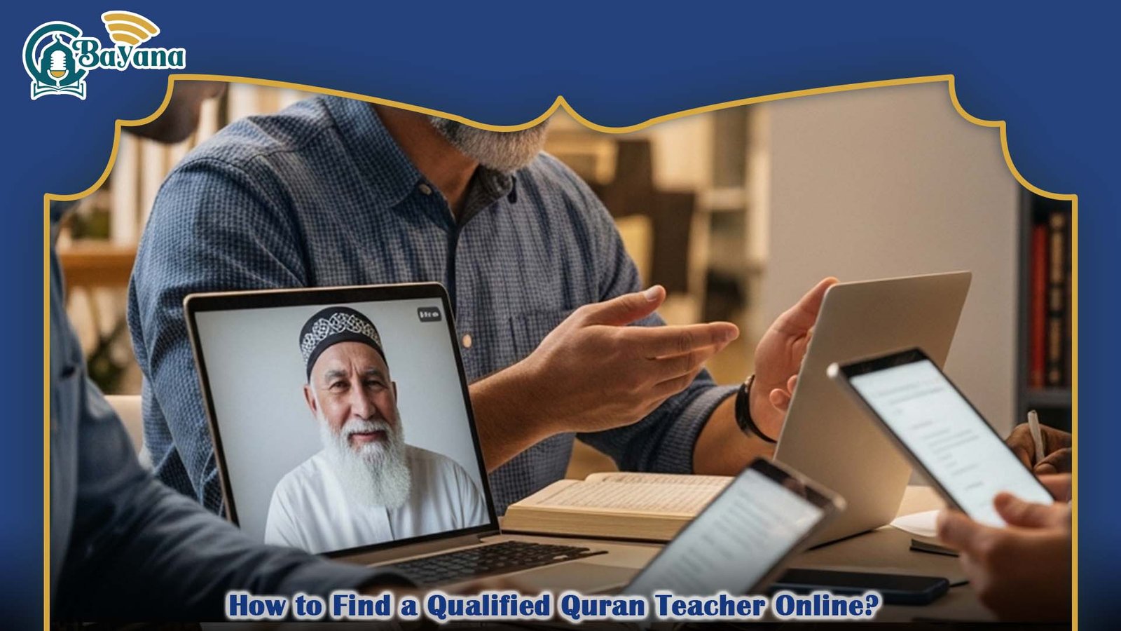 How to Find a Qualified Quran Teacher Online