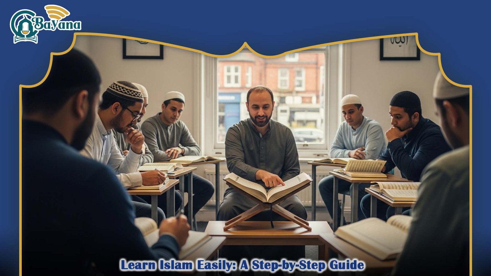 How to Learn Islam Step by Step