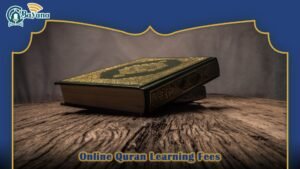 Online Quran Learning Fees