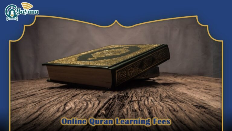 Online Quran Learning Fees